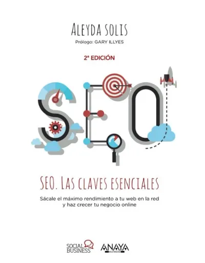 Portada del libro SEO Las claves esenciales de Aleyda Solís